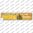 Farm Fresh Honey Novelty Narrow Sticker Decal