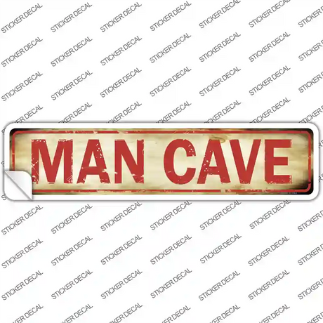 Man Cave Novelty Narrow Sticker Decal