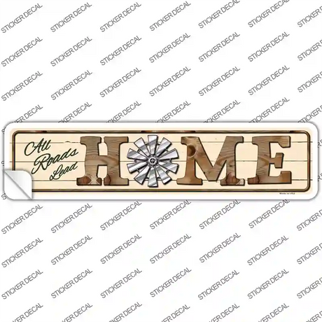All Roads Lead Home Novelty Narrow Sticker Decal