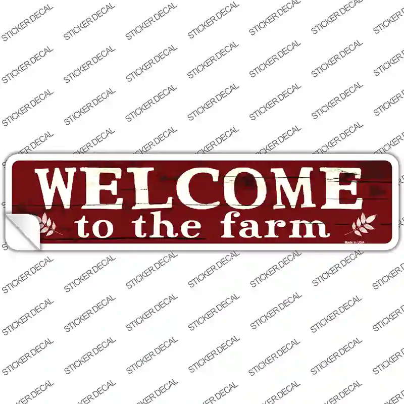 Welcome to the Farm Novelty Narrow Sticker Decal