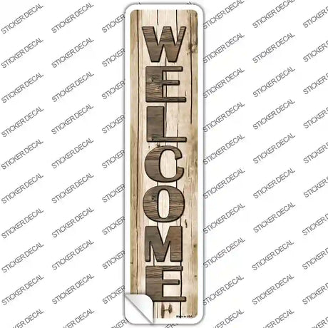 Welcome Wood Novelty Narrow Sticker Decal