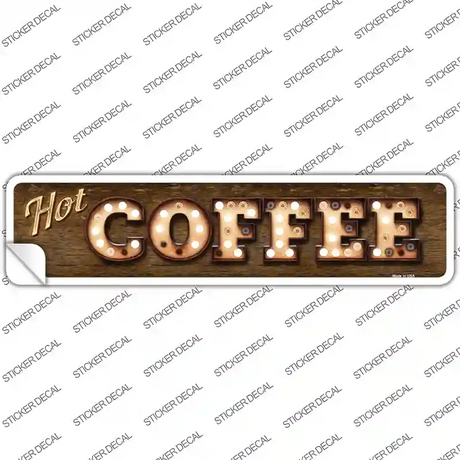 Hot Coffee Bulb Lettering Novelty Narrow Sticker Decal