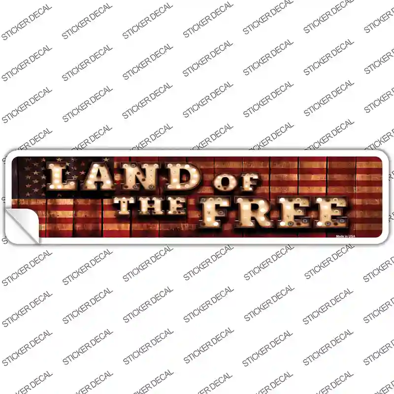 Land of the Free Bulb Lettering Novelty Narrow Sticker Decal