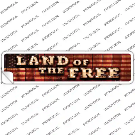 Land of the Free Bulb Lettering Novelty Narrow Sticker Decal