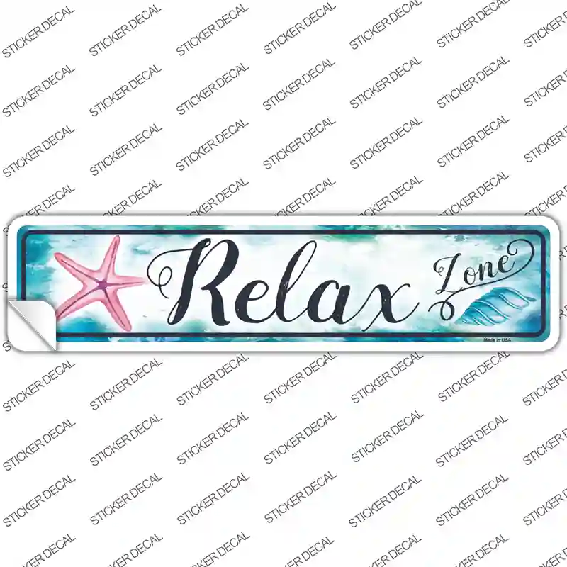 Relax Zone Novelty Narrow Sticker Decal