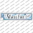 Stress Free Zone Novelty Narrow Sticker Decal
