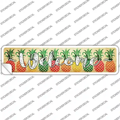 Welcome with Pineapples Novelty Narrow Sticker Decal