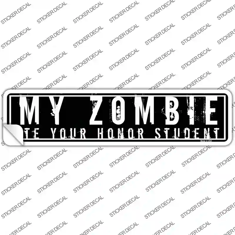 My Zombie Novelty Narrow Sticker Decal