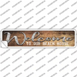 Welcome to our Beach House Novelty Narrow Sticker Decal