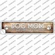Dog Mom Novelty Narrow Sticker Decal