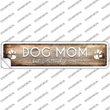 Dog Mom Novelty Narrow Sticker Decal