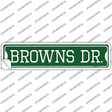 Browns Dr Novelty Narrow Sticker Decal