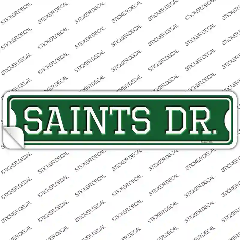 Saints Dr Novelty Narrow Sticker Decal