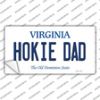 Hokie Dad Virginia Novelty Sticker Decal