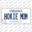 Hokie Mom Virginia Novelty Sticker Decal