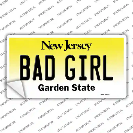 Bad Girl New Jersey Novelty Sticker Decal