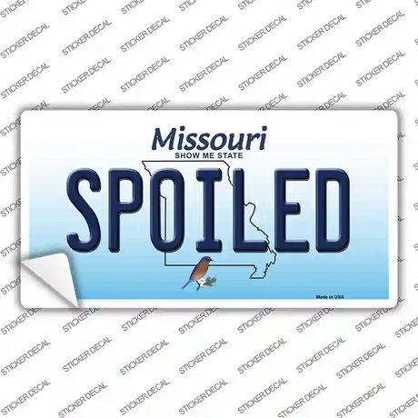 Spoiled Missouri Novelty Sticker Decal