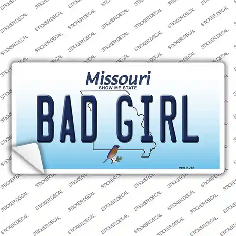 Bad Girl Missouri Novelty Sticker Decal