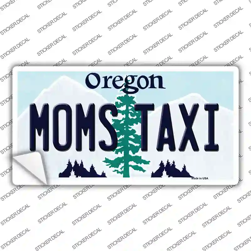 Moms Taxi Oregon Novelty Sticker Decal