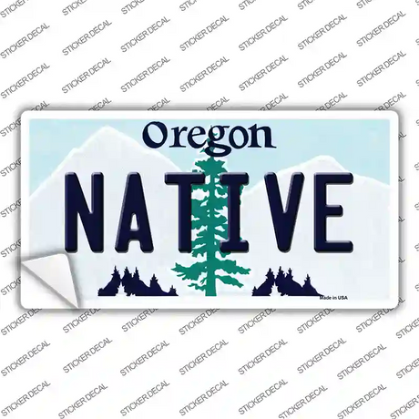 Native Oregon Novelty Sticker Decal