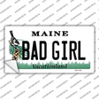 Bad Girl Maine Novelty Sticker Decal