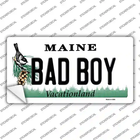Bad Boy Maine Novelty Sticker Decal