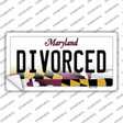 Divorced Maryland Novelty Sticker Decal