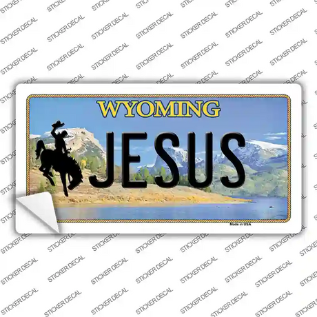 Jesus Wyoming Novelty Sticker Decal