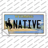 Native Wyoming Novelty Sticker Decal