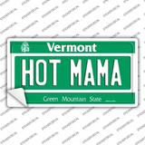 Hot Mama Vermont Novelty Sticker Decal