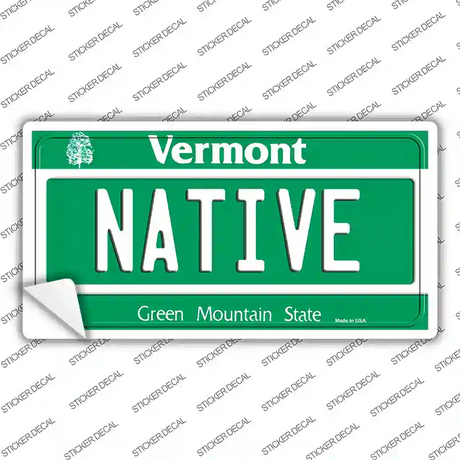 Native Vermont Novelty Sticker Decal