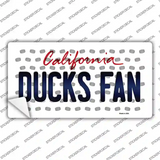 Ducks Fan California Novelty Sticker Decal
