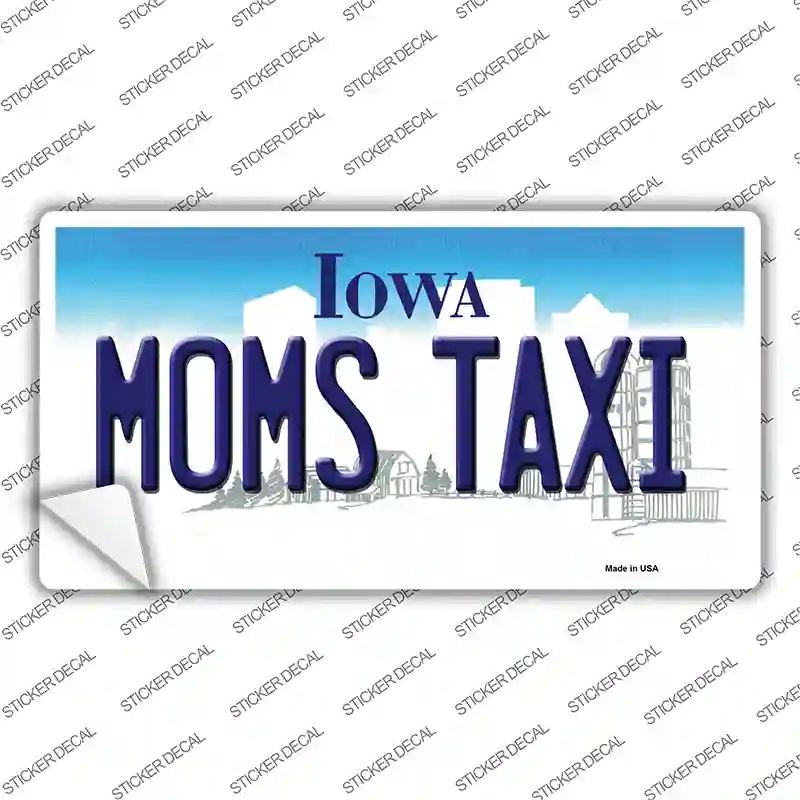 Moms Taxi Iowa Novelty Sticker Decal