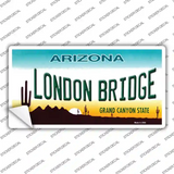 London Bridge Arizona Novelty Sticker Decal