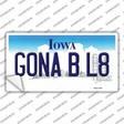 Gona B L8 Iowa Novelty Sticker Decal