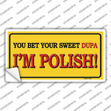 Im Polish Novelty Sticker Decal