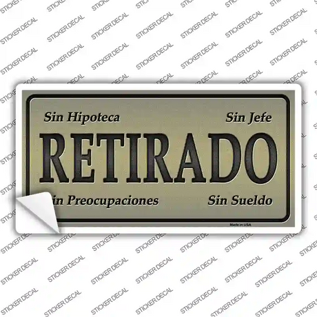 Retirado Novelty Sticker Decal