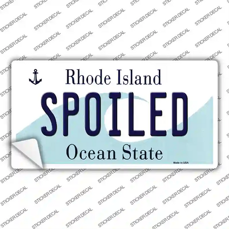 Spoiled Rhode Island State Novelty Sticker Decal