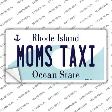Moms Taxi Rhode Island State Novelty Sticker Decal