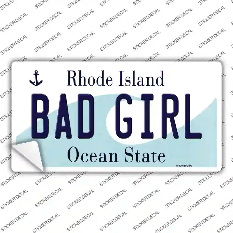 Bad Girl Rhode Island State Novelty Sticker Decal