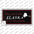Alaska Dude Novelty Sticker Decal