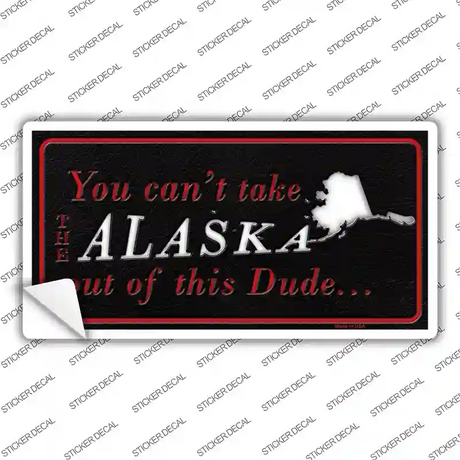 Alaska Dude Novelty Sticker Decal