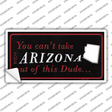 Arizona Dude Novelty Sticker Decal