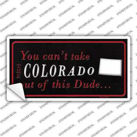 Colorado Dude Novelty Sticker Decal