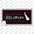 Delaware Dude Novelty Sticker Decal