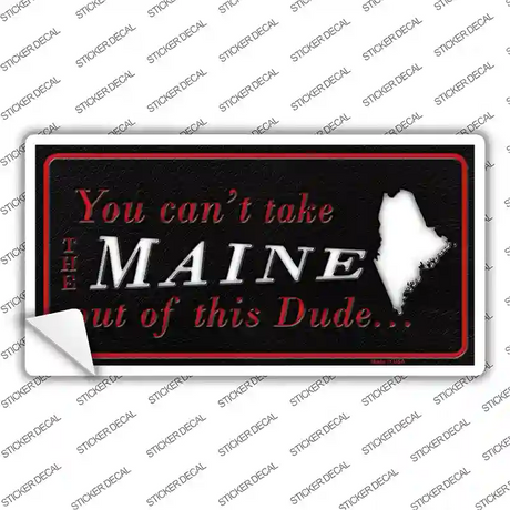 Maine Dude Novelty Sticker Decal