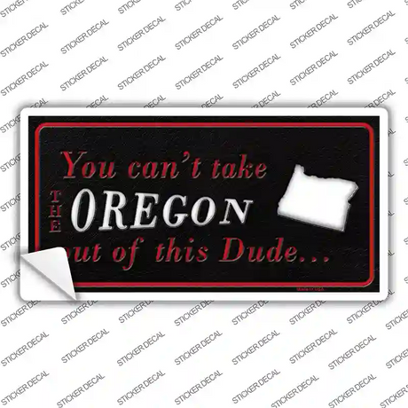 Oregon Dude Novelty Sticker Decal
