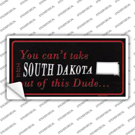South Dakota Dude Novelty Sticker Decal