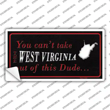 West Virginia Dude Novelty Sticker Decal