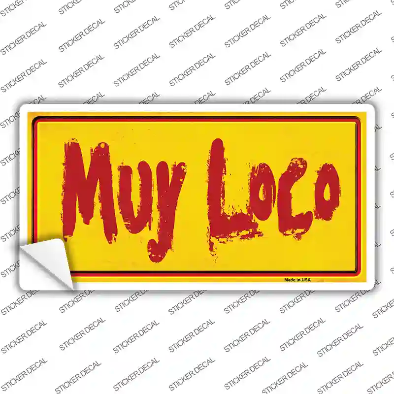 Muy Loco Novelty Sticker Decal